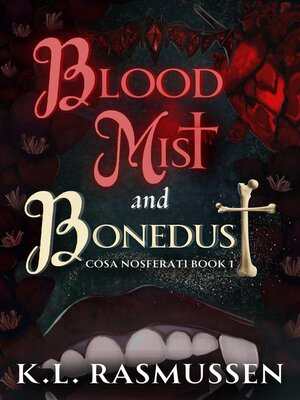 cover image of Bloodmist and Bonedust